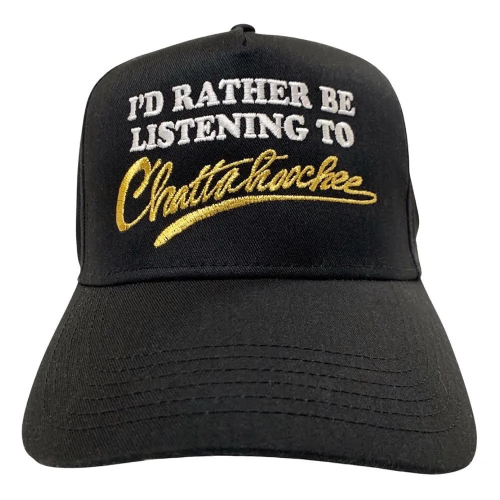 I'd Rather Be Listening To Chattahoochee Cap - Black